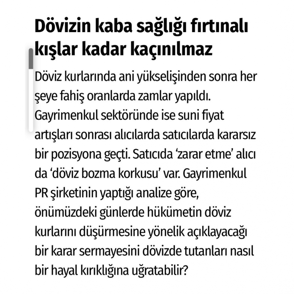 Döviz kurlarının düşeceğini Gayrimenkul PR bildi