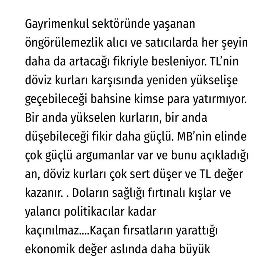 Döviz kurlarının düşeceğini Gayrimenkul PR bildi