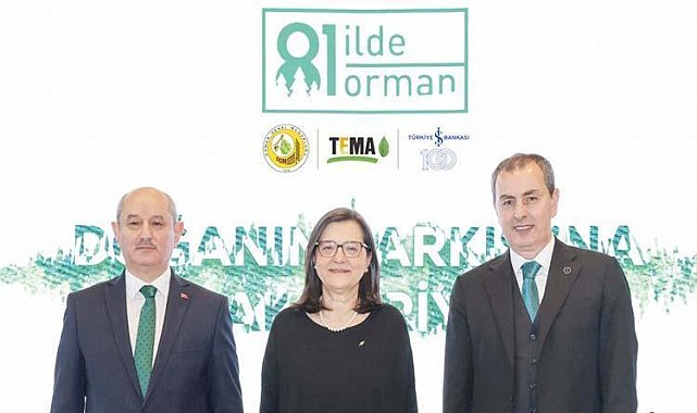 81 İlde 81 Orman Projesi yeniden hayata geçiyor