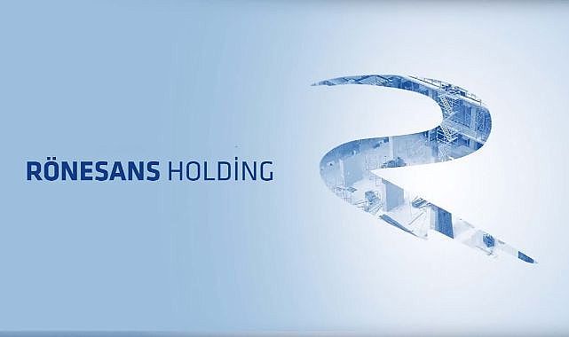 Ankaralı Rönesans Holding’den 350 milyon dolarlık sürdürülebilir finansman